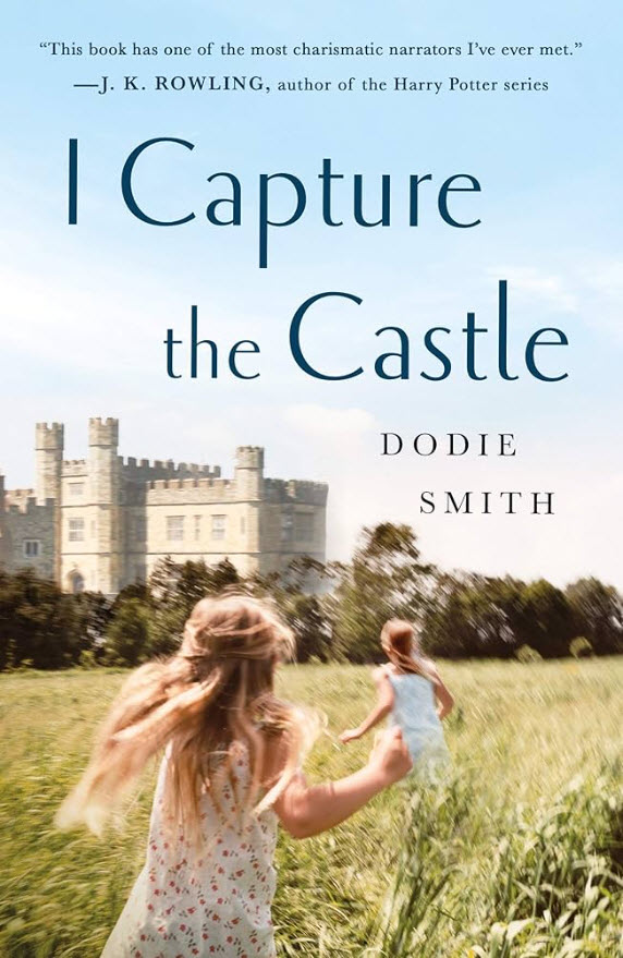 I Capture the Castle: Deluxe Edition Dodie Smith Author